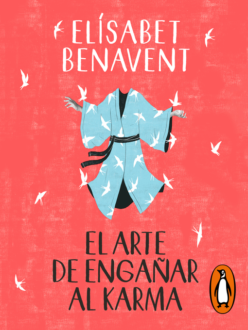Title details for El arte de engañar al karma by Elísabet Benavent - Available